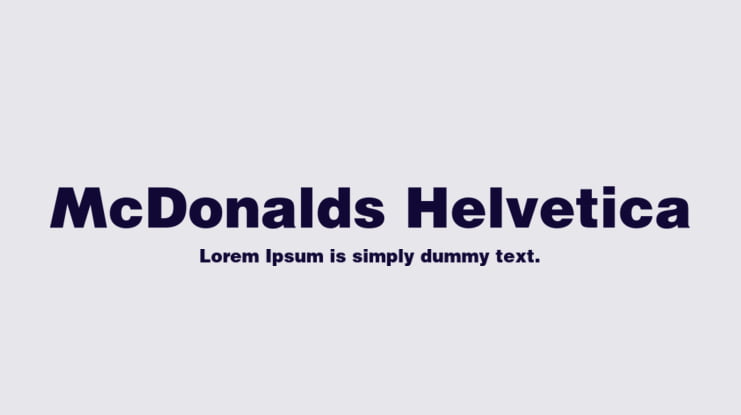 McDonalds Helvetica Font
