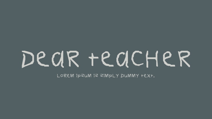 Dear Teacher Font