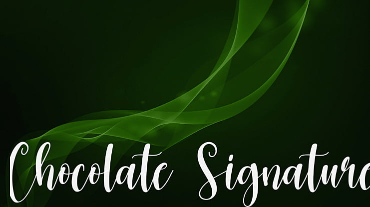Chocolate Signature Font