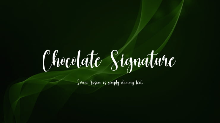 Chocolate Signature Font