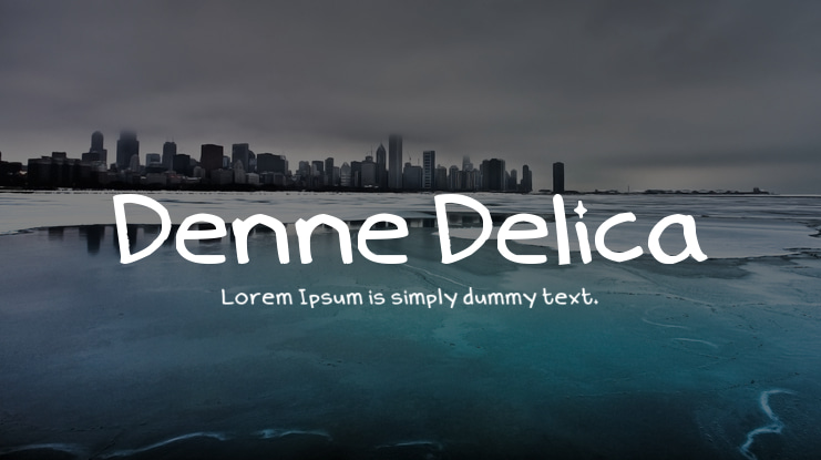 Denne Delica Font