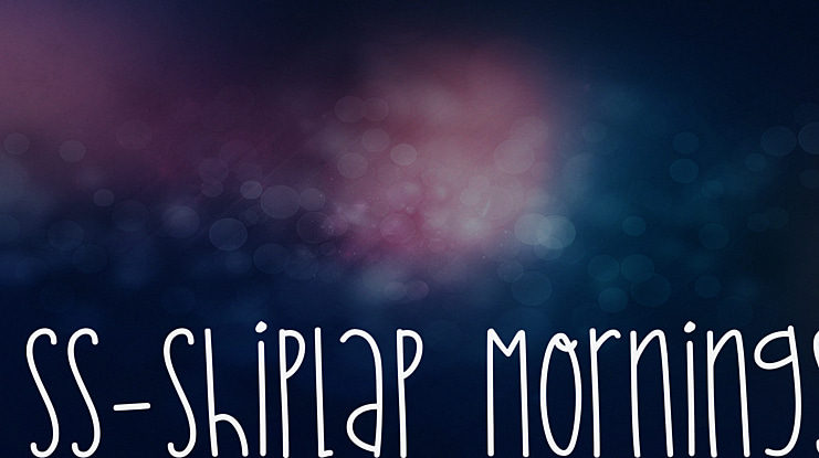 SS-Shiplap Mornings Font