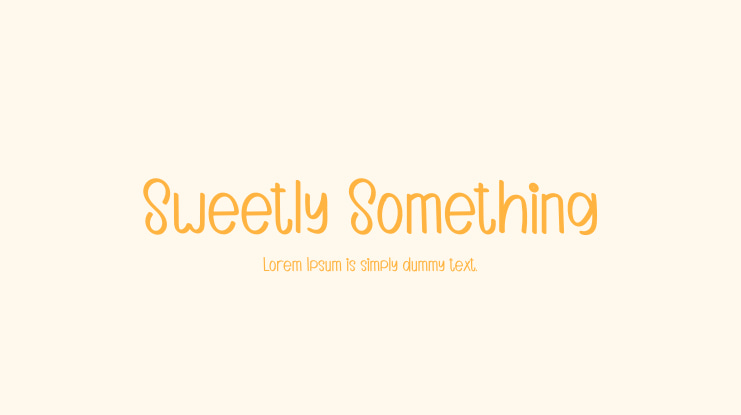 Sweetly Something Font