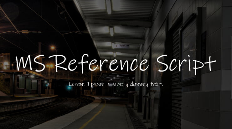 MS Reference Script Font