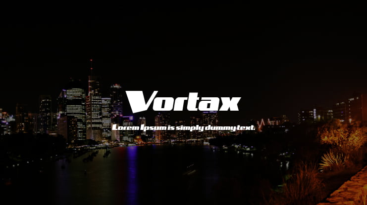 Vortax Font