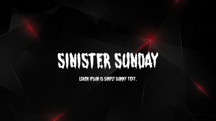 Sinister Sunday Font
