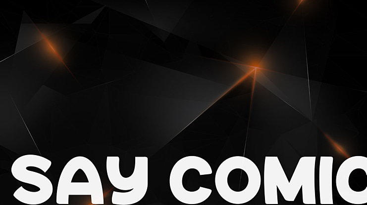 Say Comic Font