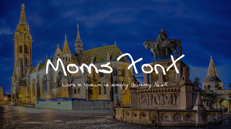 Moms Font