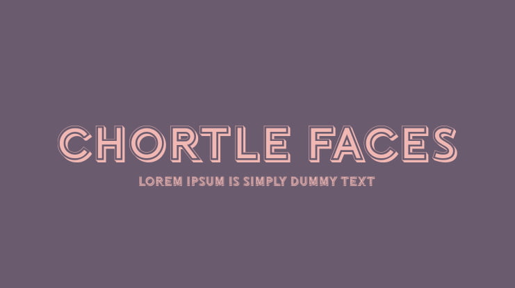 Chortle Faces Font