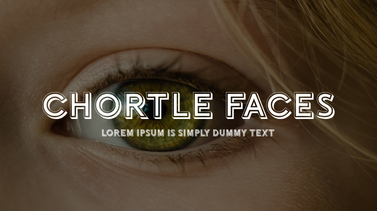 Chortle Faces Font
