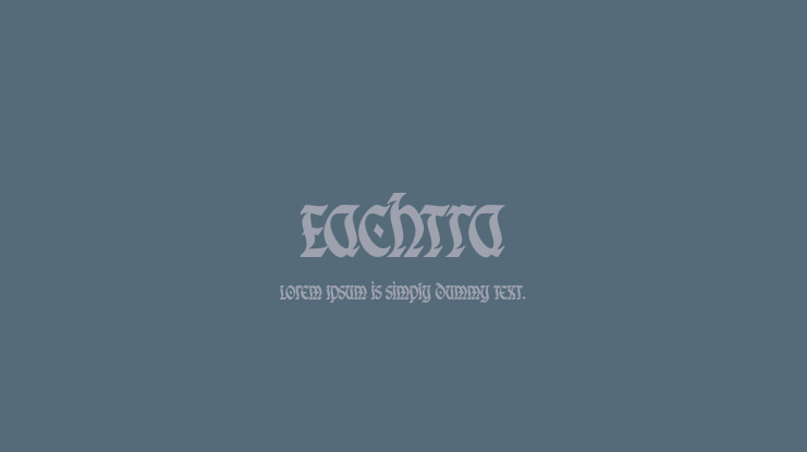 Eachtra Font