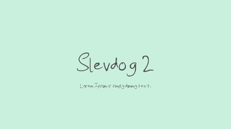 Slevdog 2 Font