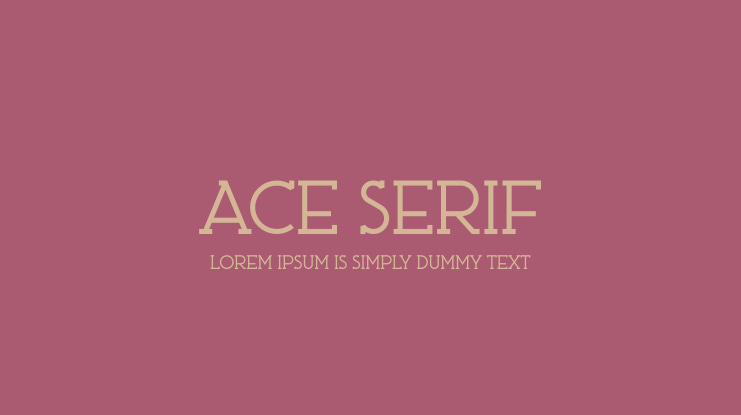 Ace Serif Font