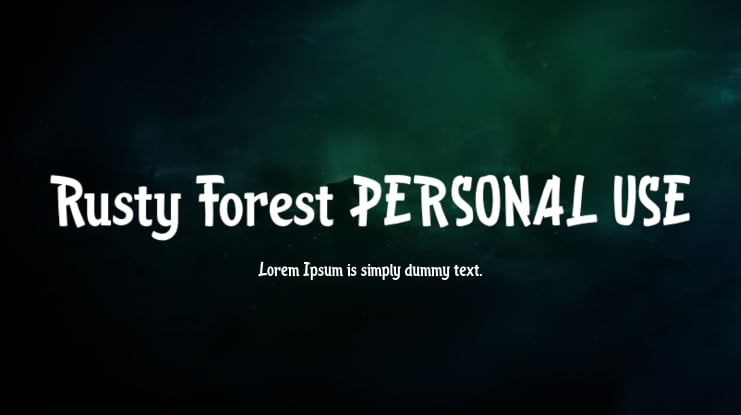 Rusty Forest PERSONAL USE Font