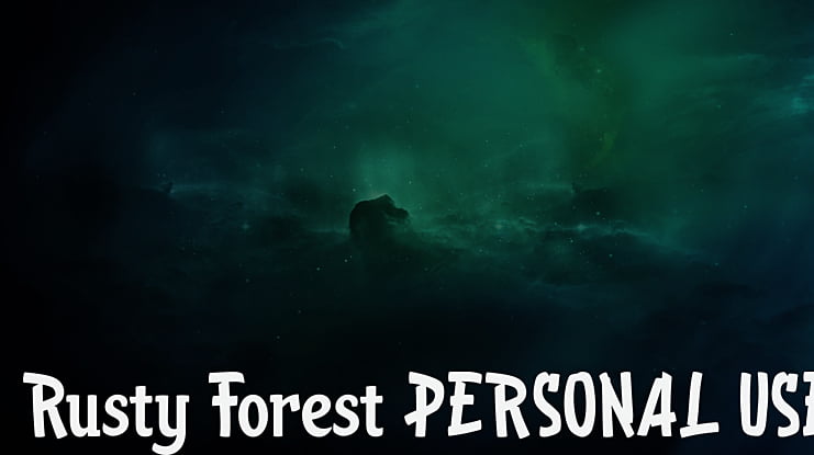 Rusty Forest PERSONAL USE Font