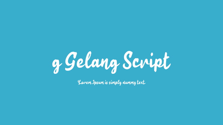 g Gelang Script Font