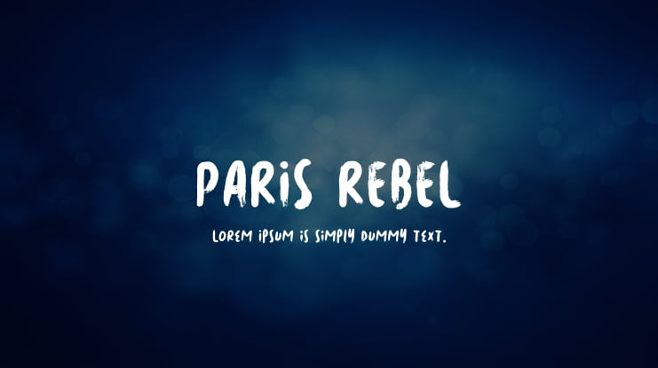 PARIS REBEL Font