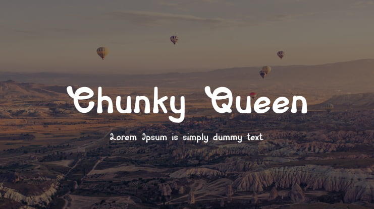 Chunky Queen Font