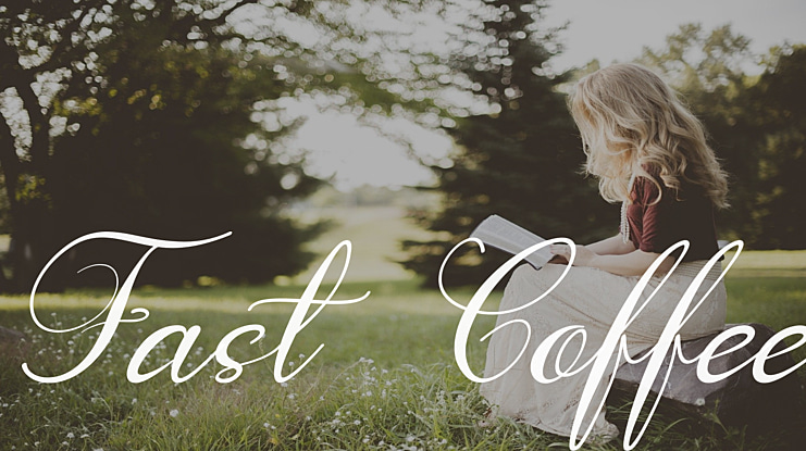 Fast Coffee Font
