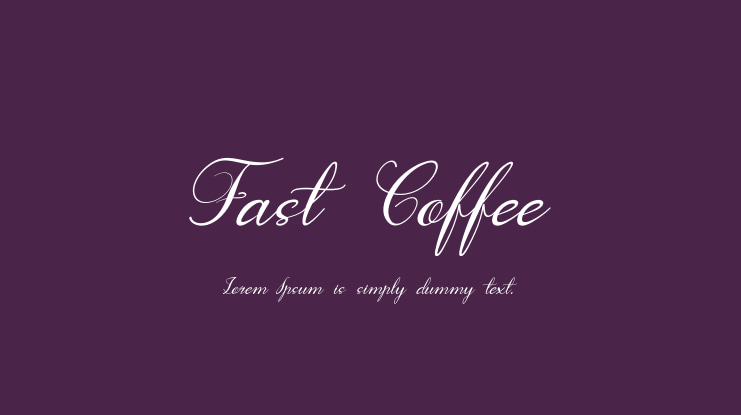 Fast Coffee Font
