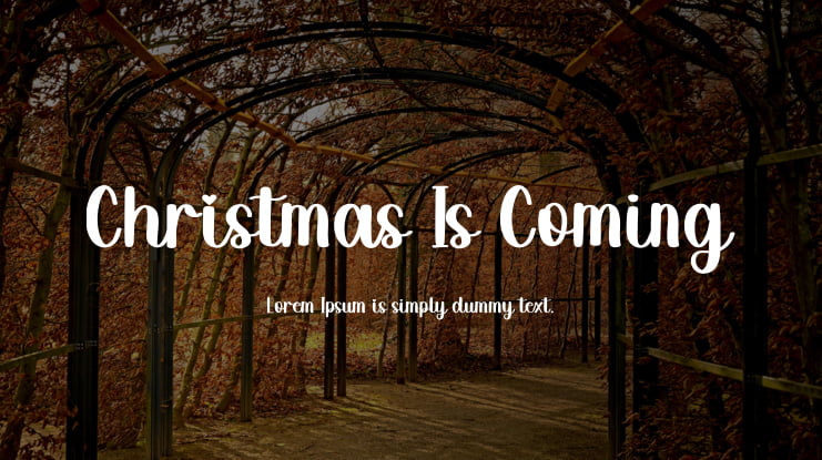 Christmas Is Coming Font
