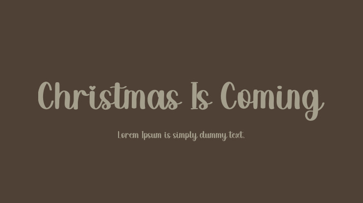 Christmas Is Coming Font