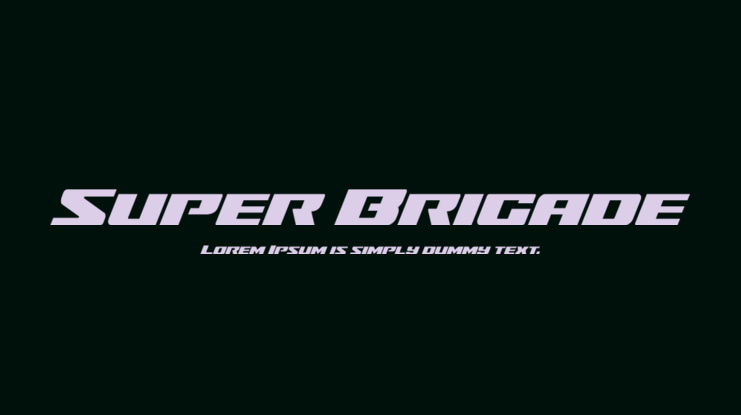 Super Brigade Font Family