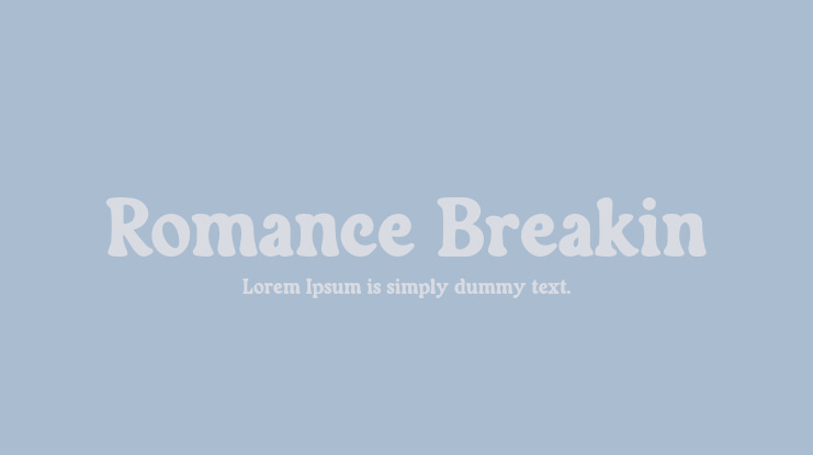 Romance Breakin Font