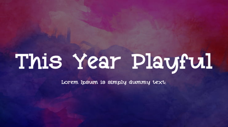 This Year Playful Font