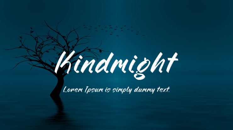 Kindmight Font