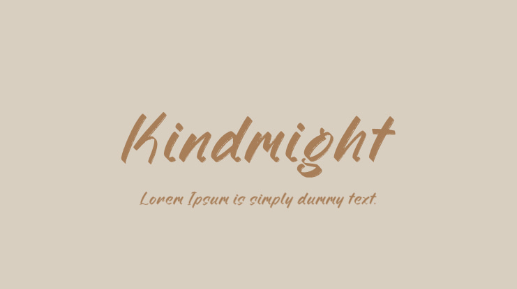 Kindmight Font