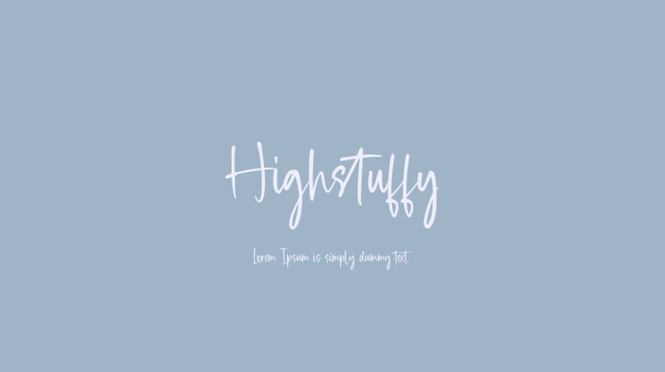 Highstuffy Font