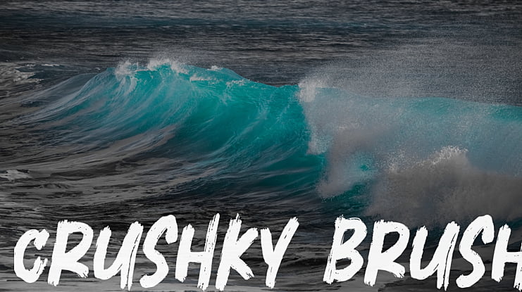 Crushky Brush Font