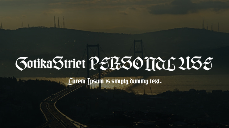 Gotika Strict PERSONAL USE Font