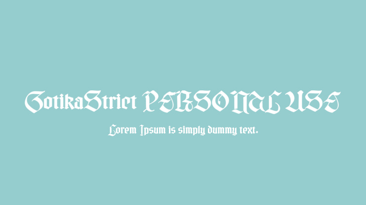 Gotika Strict PERSONAL USE Font