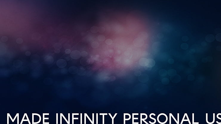 MADE INFINITY PERSONAL USE Font Family