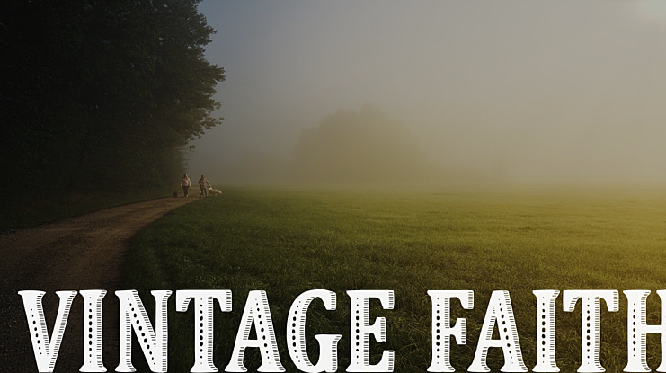 Vintage Faith Font