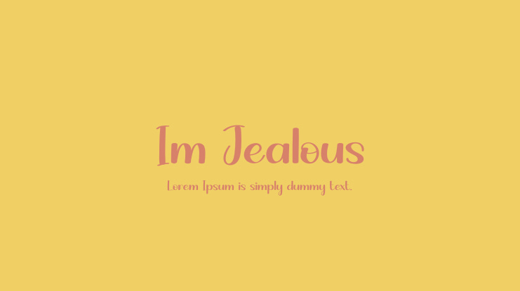 Im Jealous Font