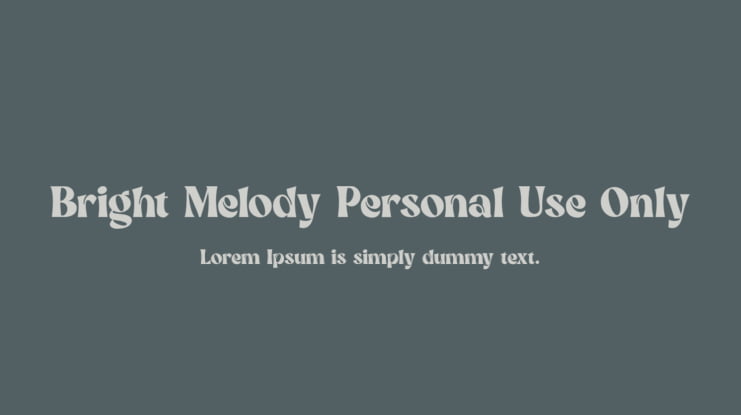 Bright Melody Personal Use Only Font