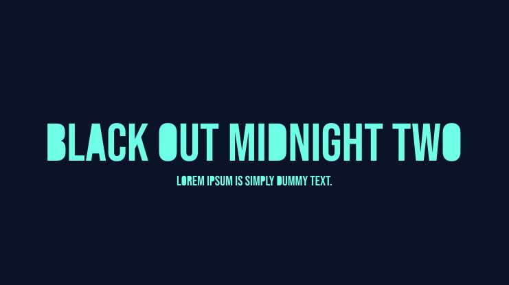 Black Out Midnight Two Font Family
