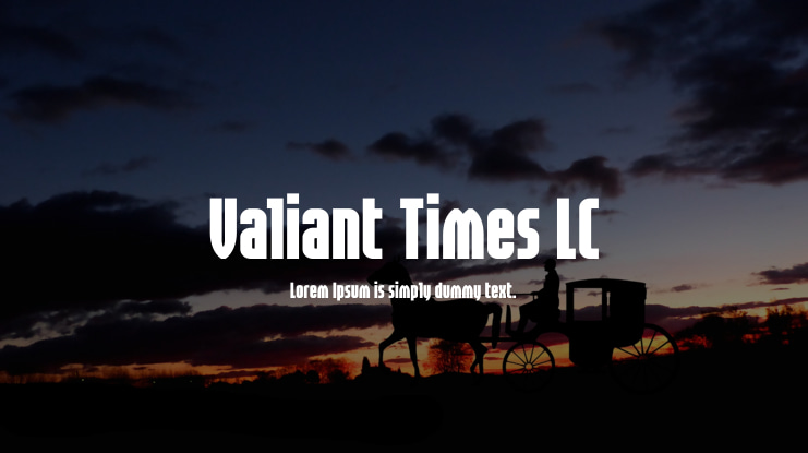 Valiant Times LC Font Family