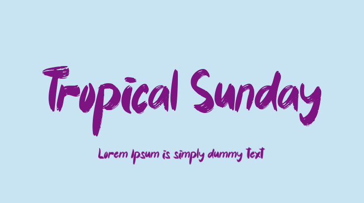 Tropical Sunday Font