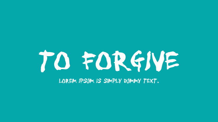 To Forgive Font