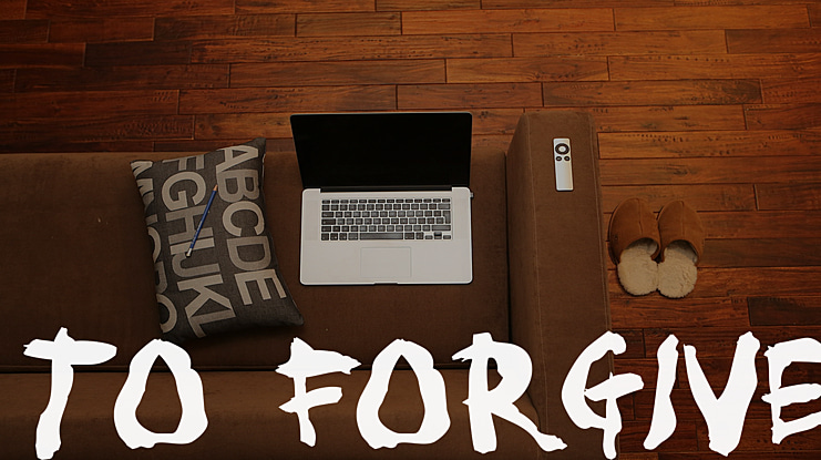 To Forgive Font
