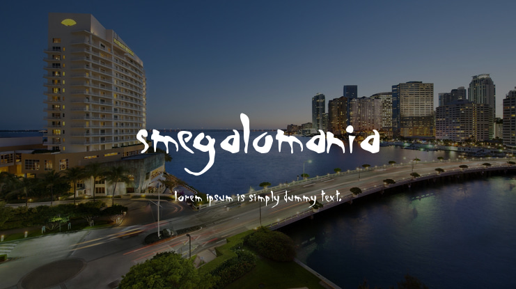 Smegalomania Font