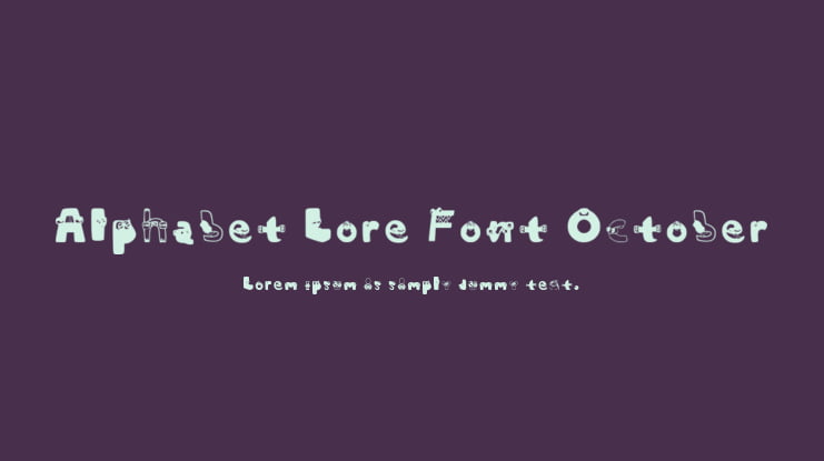 Alphabet Lore Font October 2022