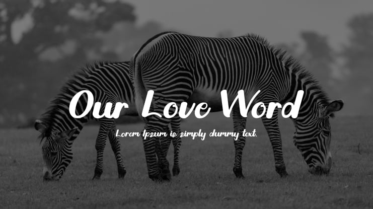 Our Love Word Font