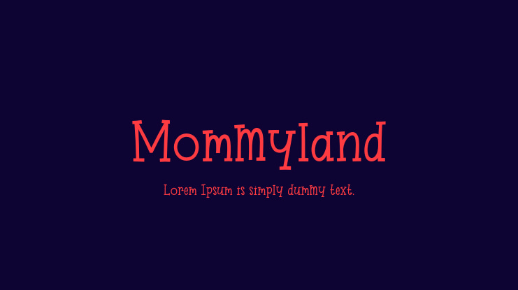 Mommyland Font