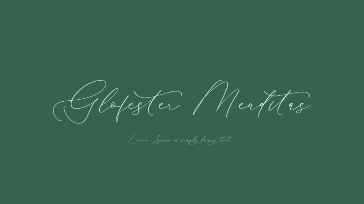 Glofester Menditas Font