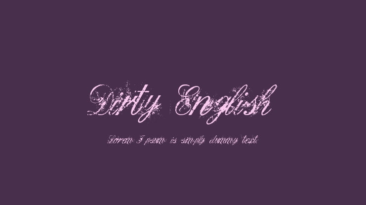 Dirty English Font